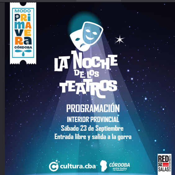 La Noche De Los Teatros Promete Revolucionar C Rdoba D Nde Y C Mo